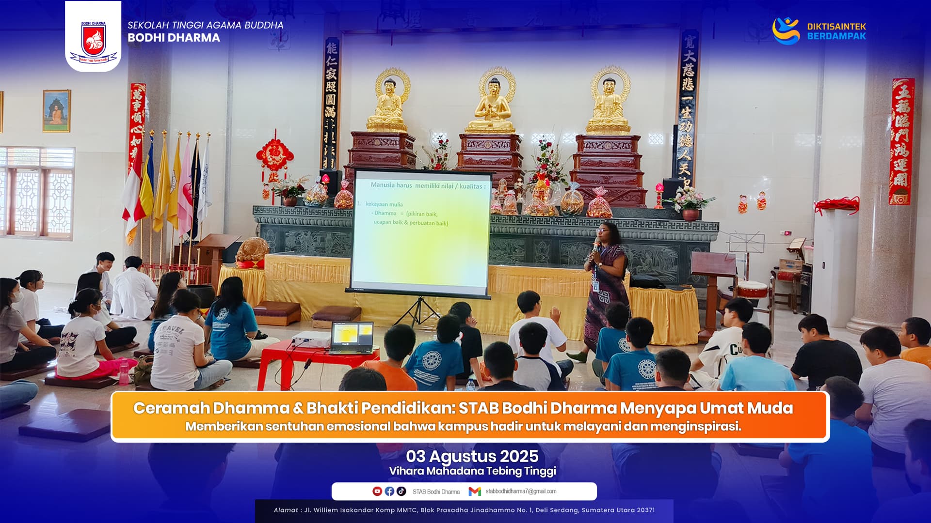 Ceramah Dhamma &#038; Bhakti Pendidikan: STAB Bodhi Dharma Menyapa Umat Muda Memberikan sentuhan emosional bahwa kampus hadir untuk melayani dan menginspirasi.